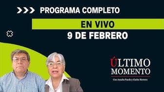 Último Momento 9 de febrero