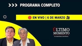 Último Momento 6 de marzo