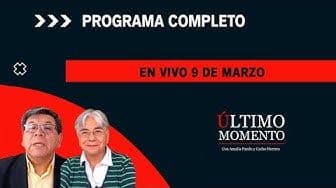 Último Momento 9 de marzo