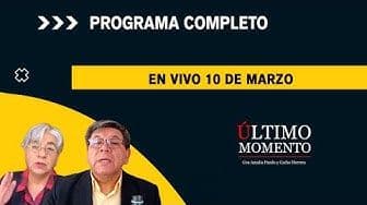 Último Momento 10 de marzo
