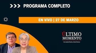 Último Momento 27 de marzo