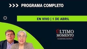 Último Momento 1 de abril