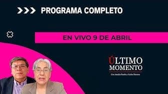 Último Momento 9 de abril