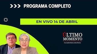 Último Momento 14 de abril
