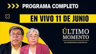 Último Momento 11 de junio