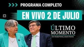 Último Momento 2 de julio