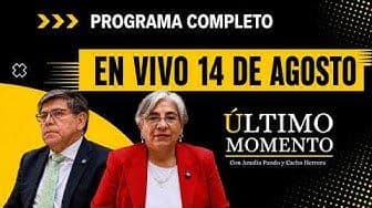 Último Momento 14 de agosto